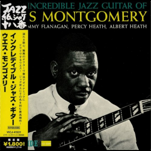 Incredible Jazz Guitar Of Wes Montgomery