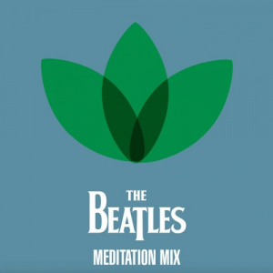 The Beatles - Meditation Mix
