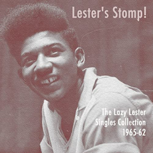 Lesters Stomp! The Lazy Lester Singles Collection