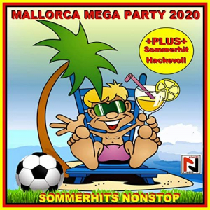 Mallorca Mega Party 2020 Sommerhits Nonstop (Plus Sommerhit Hackevoll)