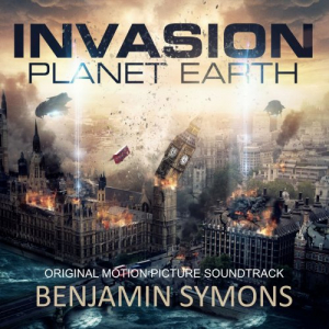 Invasion Planet Earth (Original Motion Picture Soundtrack)