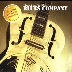 The Quiet Side Of Blues Company + 30 Years Of Blues Company