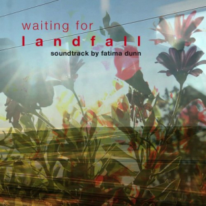 Waiting for Landfall