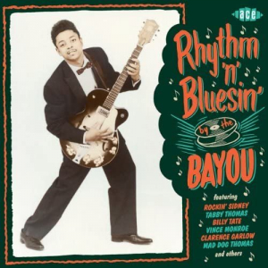 Rhythm n Bluesin By The Bayou