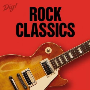 Dig! Rock Classics