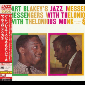 Art Blakeys Jazz Messengers with Thelonious Monk