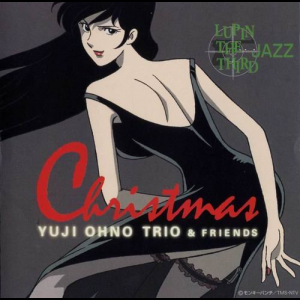 Lupin the Third[Jazz] Christmas