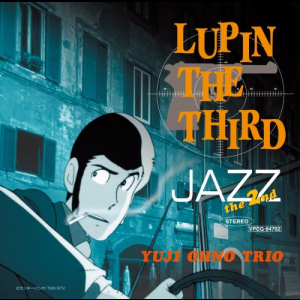 LUPIN THE THIRD JAZZ the 2nd
