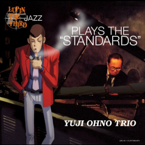 LUPIN THE THIRD JAZZ Play The Standards