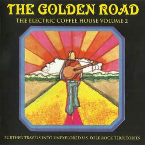 The Golden Road (The Electric Coffee House Volume 2)