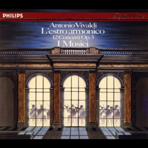 Vivaldi: Lestro armonico, 12 Concerti Op. 3