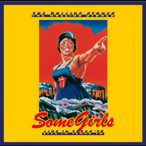 Some Girls: Live In Texas 78