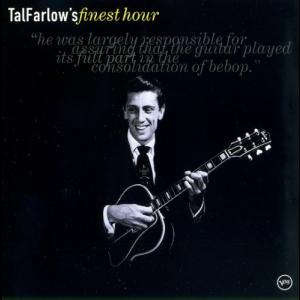Tal Farlows Finest Hour