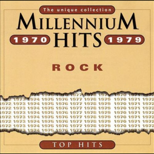 Millennium Hits 1970-1979: Rock