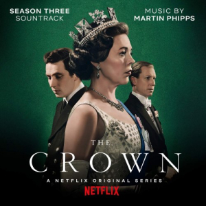 The Crown: Season Three (Soundtrack from the Netflix Original Series)