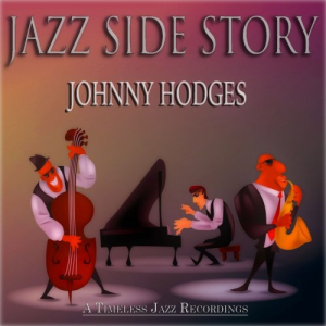 Jazz Side Story (A Timeless Jazz Recordings)