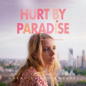 Hurt By Paradise (Original Motion Picture Soundtrack)