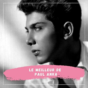 Le Meilleur de Paul Anka