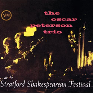 Oscar Peterson Trio At The Stratford Shakesperean Festival