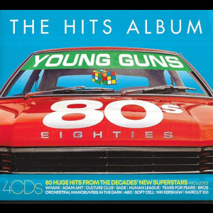 The Hits Album: The 80s Young Guns Album