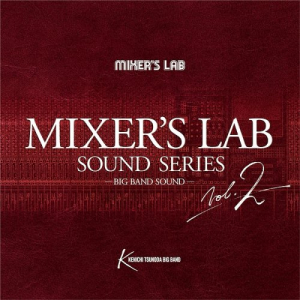 Mixers Lab Sound Series Vol.2