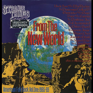 From The New World (American Folk-Rock, Vol.One; 1965-69)