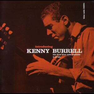 Introducing Kenny Burrell