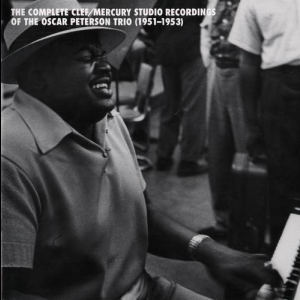 The Complete Clef-Mercury Studio Recordings Of The Oscar Peterson Trio (1951-53)