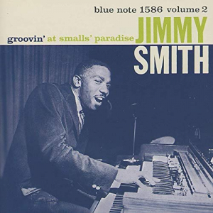 Groovin At Smalls Paradise, Vol. 2 (Live)