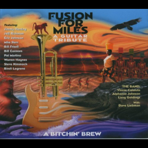 Fusion For Miles: A guitar tribute to Miles Davis
