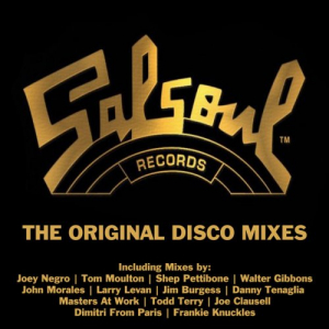 Salsoul Records (The Original Disco Mixes)