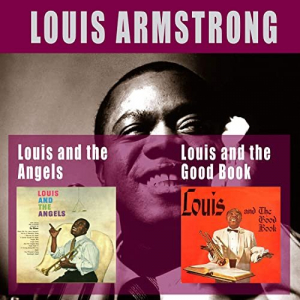 Louis and the Good Book + Louis and the Angels (Bonus Track Version)