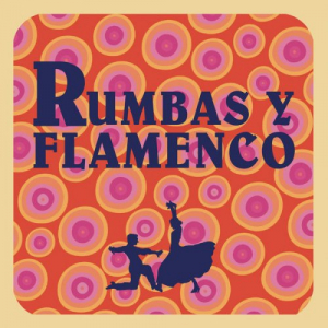 Rumbas y Flamenco