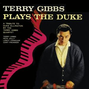 Terry Gibbs Plays the Duke