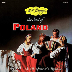 The Soul of Poland (Remastered from the Original Alshire Tapes)