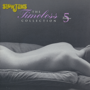 Slow Jams - The Timeless Collection Volume 5