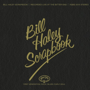 Bill Haleys Scrapbook