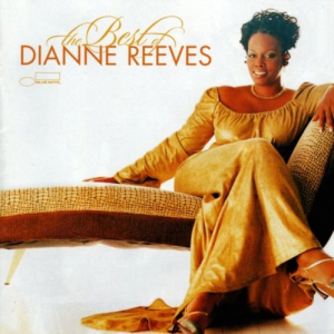 The Best of Dianne Reeves