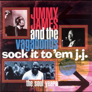 Sock It to Em J.J.: The Soul Years