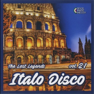 Italo Disco - The Lost Legends Vol. 21