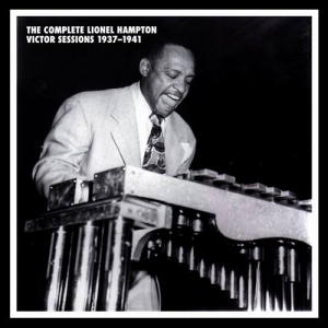 Complete Lionel Hampton Victor Sessions