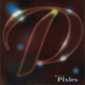 Rare Pixies