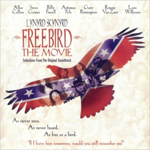 Freebird: The Movie (Selections From The Original Soundtrack)