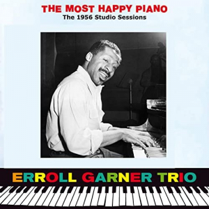 The Most Happy Piano. The 1956 Studio Sessions (Bonus Track Version)