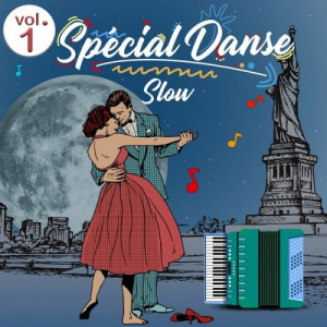 SpÃ©cial Danse - Slow (Volume 1 - 23 Titres)