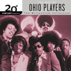 20th Century Masters: The Millennium Collection: Best Of Ohio Players