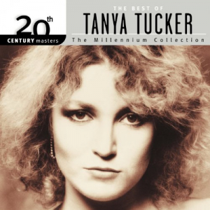 20th Century Masters: The Millennium Collection: Best Of Tanya Tucker