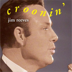 Jim Reeves Croonin