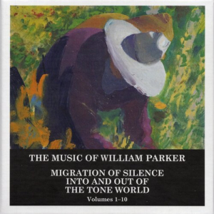 The Music of William Parker: Migration of Silence Into and Out of the Tone World
