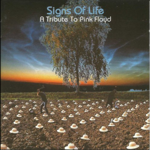 Signs Of Life: A Tribute To Pink Floyd